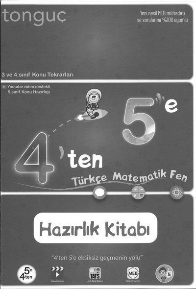 4'TEN 5'E TÜRKÇE MATEMATİK FEN HAZIRLIK KİTABI Zeta Fotokopi