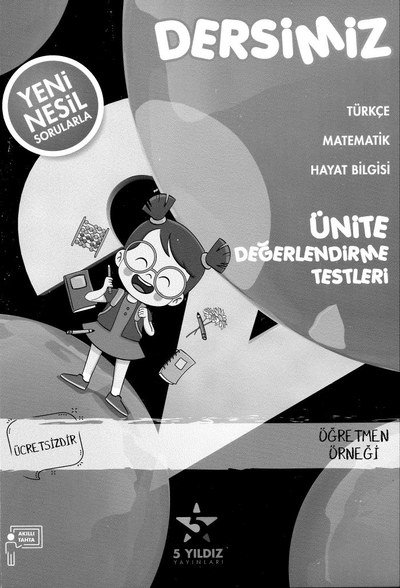 DERSİMİZ ÜNİTE DEĞERLENDİRME TESTLERİ