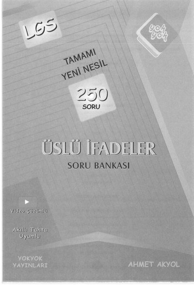TAMAMI YENİ NESİL 250 SORU ÜSLÜ İFADELER SORU BANKASI Zeta Fotokopi