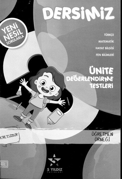 DERSİMİZ ÜNİTE DEĞERLENDİRME TESTLERİ Zeta Fotokopi