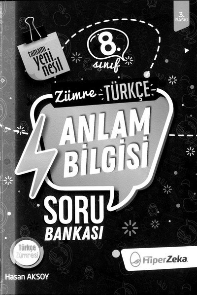 ZÜMRE TÜRKÇE ANLAM BİLGİSİ SORU BANKASI Zeta Fotokopi
