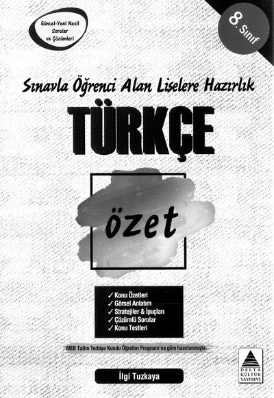 TÜRKÇE ÖZET GÜNCEL YENİ NESİL SORULAR VE ÇÖZÜMLERİ Zeta Fotokopi
