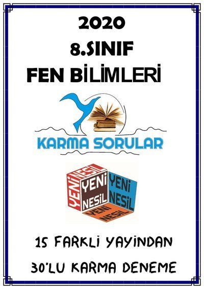 FEN BİLİMLERİ 15 FARKLI YAYINDAN 30'LU KARMA DENEME Zeta Fotokopi