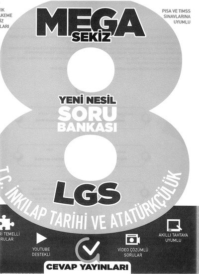 MEGA SEKİZ LGS T.C. İNKILAP TARİHİ VE ATATÜRKÇÜLÜK SORU BANKASI