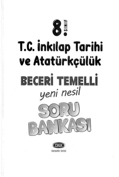 T.C. İNKILAP TARİHİ VE ATATÜRKÇÜLÜK YENİ NESİL SORU BANKASI Zeta Fotokopi