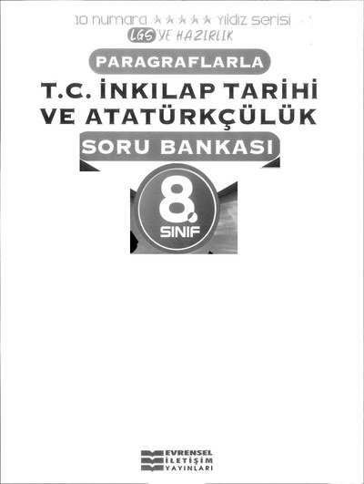 PARAGRAFLARLA T.C. İNKILAP TARİHİ VE ATATÜRKÇÜLÜK SORU BANKASI Zeta Fotokopi