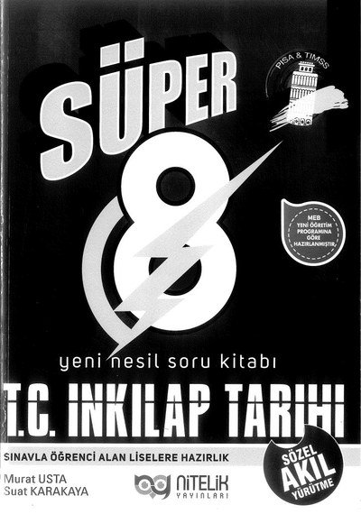 SÜPER YENİ NESİL SORU KİTABI T.C. İNKILAP TARİHİ VE ATATÜRKÇÜLÜK Zeta Fotokopi