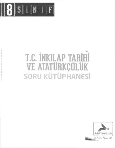 T.C. İNKILAP TARİHİ VE ATATÜRKÇÜLÜK SORU KÜTÜPHANESİ