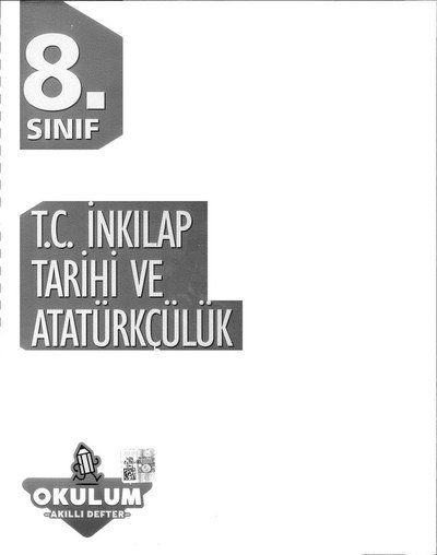 T.C. İNKILAP TARİHİ VE ATATÜRKÇÜLÜK OKULUM AKILLI DEFTER Zeta Fotokopi