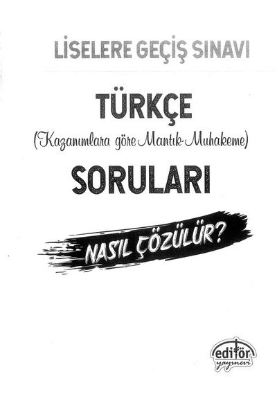 TÜRKÇE KAZANIMLARA GÖRE MANTIK MUHAKEME SORULARI Zeta Fotokopi
