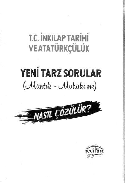 T.C. İNKILAP TARİHİ VE ATATÜRKÇÜLÜK YENİ TARZ SORULAR