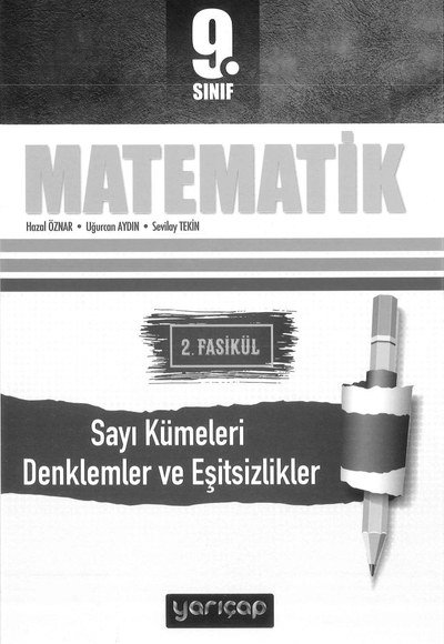 MATEMATİK 2. FASİKÜL SAYI KÜMELERİ DENKLEMLER VE EŞİTSİZLİKLER Zeta Fotokopi