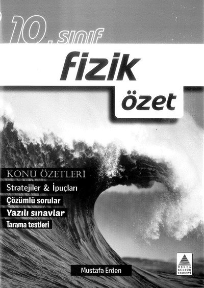 FİZİK ÖZET KONU ÖZETLERİ ÇÖZÜMLÜ SORULAR