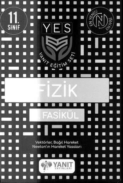 FİZİK FASİKÜL VEKTÖREL BAĞIL HAREKET NEWTON'IN HAREKET YASALARI Zeta Fotokopi