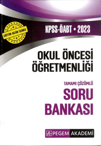 OKUL ÖNCESİ ÖĞRETMENLİĞİ TAMAMI ÇÖZÜMLÜ SORU BANKASI Zeta Fotokopi
