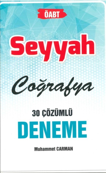 SEYYAH COĞRAFYA 30 ÇÖZÜMLÜ DENEME Zeta Fotokopi
