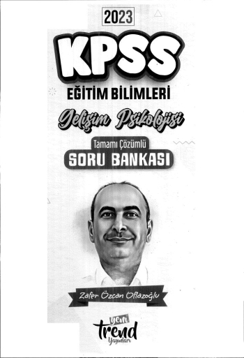 GELİŞİM PSİKOLOJİSİ TAMMAI ÇÖZÜMLÜ SORU BANKASI Zeta Fotokopi