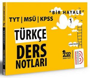 Bir Hayale Serisi TYT KPSS MSÜ Türkçe Ders Notları