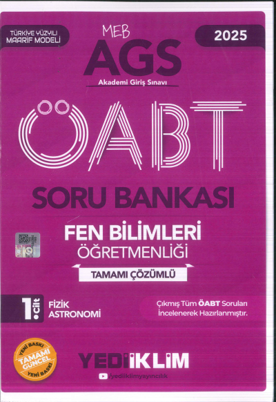 2025 MEB AGS ÖABT Fen Bilimleri Öğretmenliği Tamamı Çözümlü Soru Bankası 1. CİLT ( FİZİK - ASTRONOMİ) Yediiklim Yayınları Zeta Fotokopi