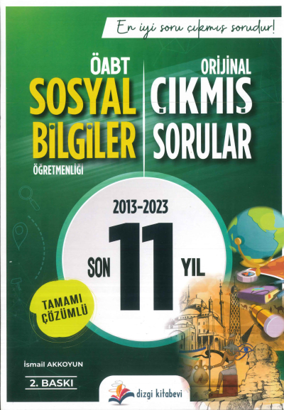 ÖABT SOSYAL BİLGİLER ÖĞRETMENLİĞİ SON 11 YIL ÇIKMIŞ SORULAR ÇÖZÜMLÜ (2013-2023) Zeta Fotokopi