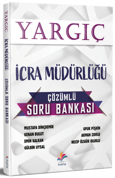 YARGIÇ İCRA MÜDÜRLÜĞÜ ÇÖZÜMLÜ SORU BANKASI Zeta Fotokopi