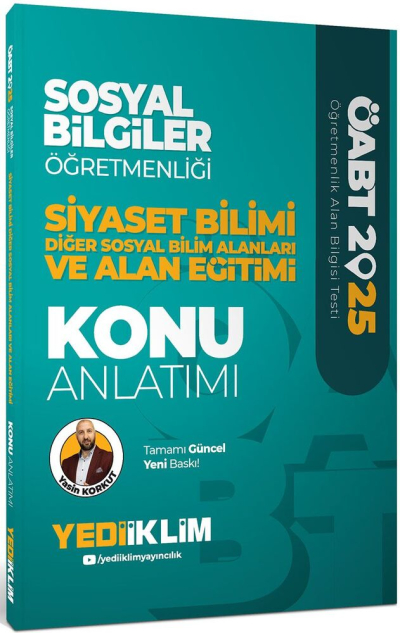 2025 ÖABT Sosyal Bilgiler Öğretmenliği Siyaset Bilimi Diğer Sosyal Bilim Alanları ve Alan Eğitimi Konu Anlatımı Yediiklim Yayınlar Zeta Fotokopi