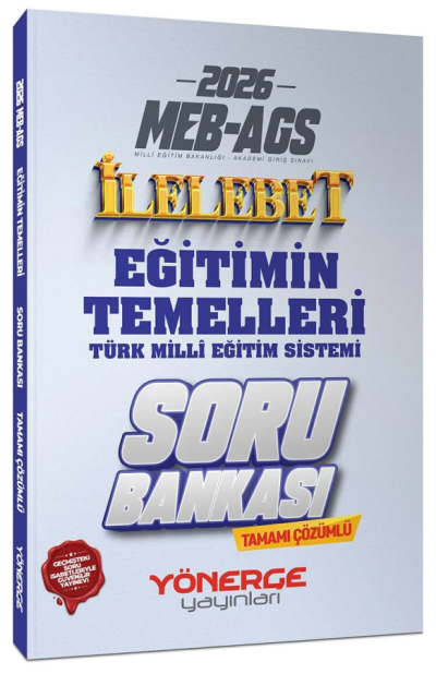 2026 MEB-AGS Eğitimin Temelleri ve Türk Milli Eğitim Sistemi İlelebet Soru Bankası Çözümlü Yönerge Yayınları Zeta Fotokopi