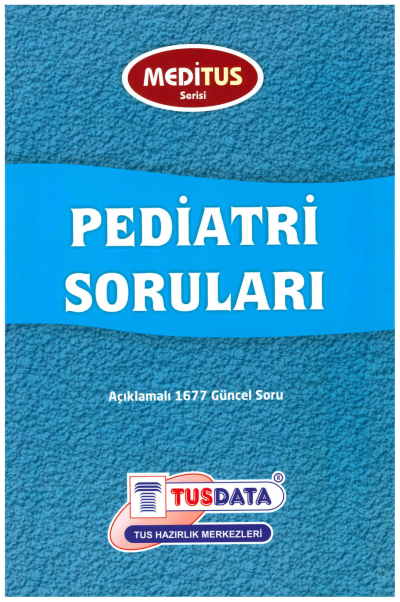 Pediatri Soruları Açıklamalı 1677 Güncel Soru Meditus Serisi TUSDATA Zeta Fotokopi