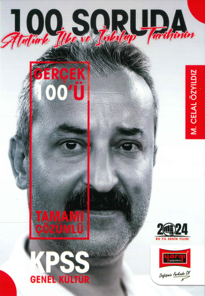 100 SORUDA ATATÜRK İNKILAP TARİHİNİN GERÇEK YÜZÜ TAMAMI ÇÖZÜMLÜ SORU BANKASI Zeta Fotokopi