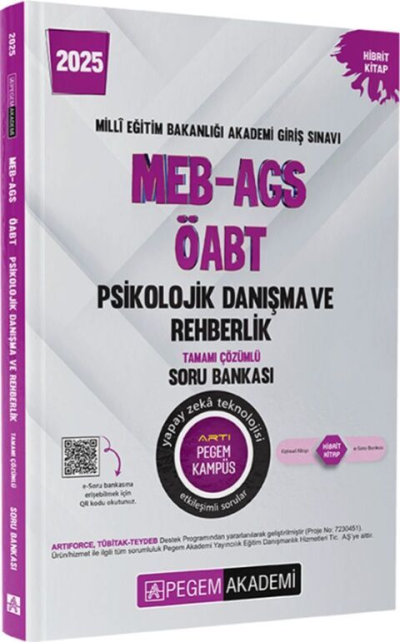 2025 MEB-AGS-ÖABT Psikolojik Danışma ve Rehberlik Tamamı Çözümlü Soru Bankası Pegem Akademi Yayıncılık Zeta Fotokopi