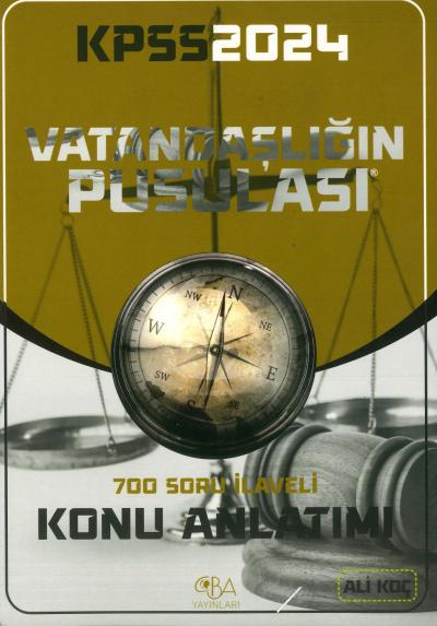 VATANDAŞLIĞIN PUSULASI 700 SORU İLAVELİ KONU ANLATIMI