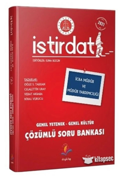 İSTİRDAT İCRA MÜDÜR VE MÜDÜR YARDIMCILIĞI GY-GK ÇÖZÜMLÜ SORU BANKASI Zeta Fotokopi