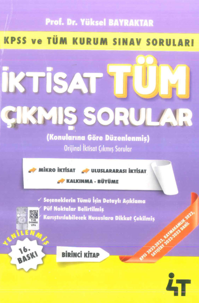 İktisat Tüm Çıkmış Sorular 1. Kitap 4T Yayınevi Yüksel Bayraktar Zeta Fotokopi