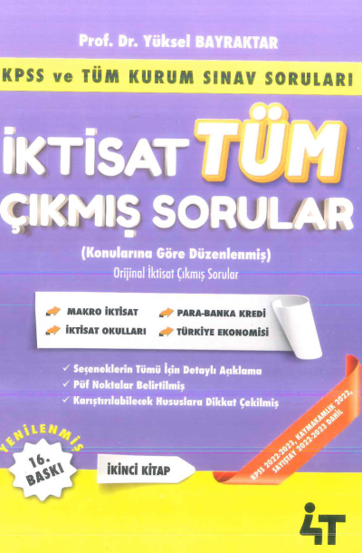 İktisat Tüm Çıkmış Sorular 2. Kitap 4T Yayınevi Yüksel Bayraktar Zeta Fotokopi