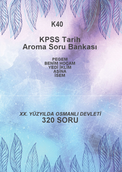 XX. YÜZYILDA OSMANLI DEVLETİ --320 SORU-- Zeta Fotokopi