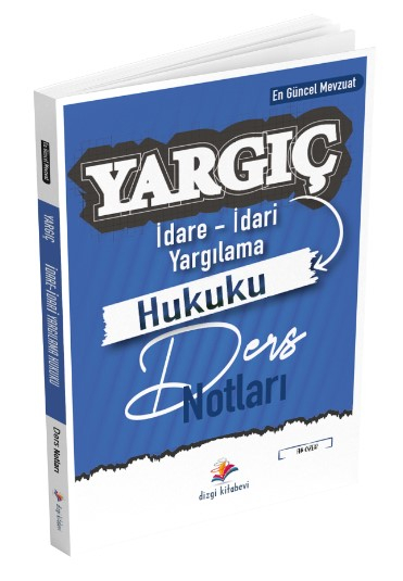 Dizgi Kitap Yargıç Hakimlik ve Hmgs İdare İdari Yargılama Hukuku Ders Notları 4. Baskı 2024 Ali Özer Zeta Fotokopi