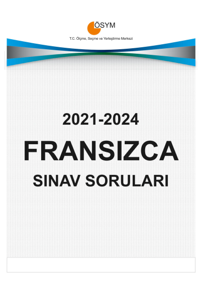 YDT FRANSIZCA ÇIKMIŞ SINAV SORULARI (2021-2024) Zeta Fotokopi