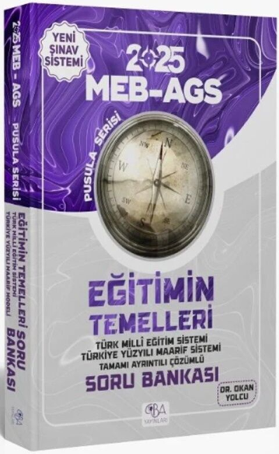 2025 MEB AGS Eğitimin Temelleri Soru Bankası CBA Yayınları