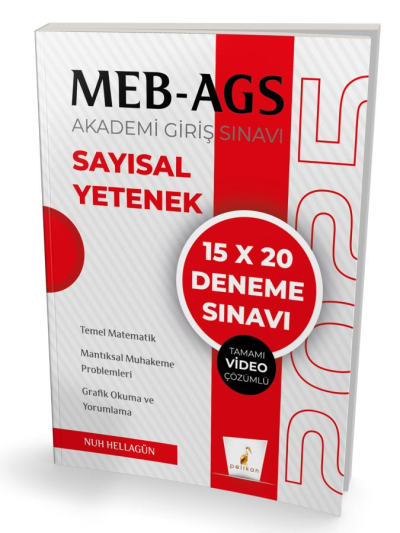 2025 MEB AGS Hazırlık Sayısal Yetenek 15x20 Tamamı Video Çözümlü Deneme Sınavı Pelikan Yayınları Zeta Fotokopi