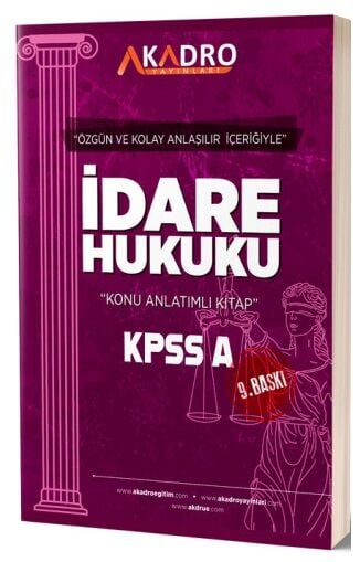 A Kadro Yayınları KPSS A Grubu İdare Hukuku Konu Anlatımlı Zeta Fotokopi