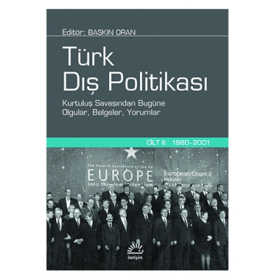 Türk Dış Politikası - Cilt 2: 1980-2001 Baskın Oran Zeta Fotokopi