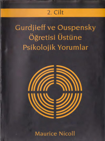 Gurdjieff ve Ouspensky Öğretisi Üstüne Psikolojik Yorumlar 2. Cilt Zeta Fotokopi