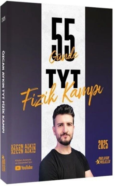 2025 TYT Fizik Kampı Video Ders Takip Kitabı Özcan Aykın Parlayan Projeler Zeta Fotokopi