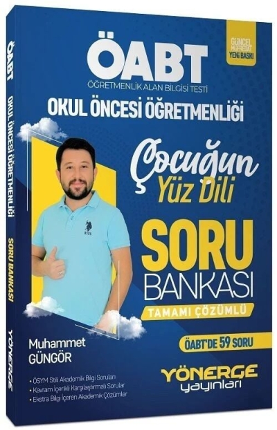 ÖABT Okul Öncesi Öğretmenliği Çocuğun Yüz Dili Soru Bankası Tamamı Çözümlü Yönerge Yayınları Zeta Fotokopi