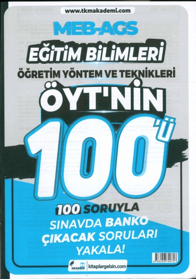 MEB-AGS Eğitim Bilimleri Öğretim Yöntem ve Teknikleri ÖYT'nin 100ü Soru Bankası TKM Akademi Zeta Fotokopi