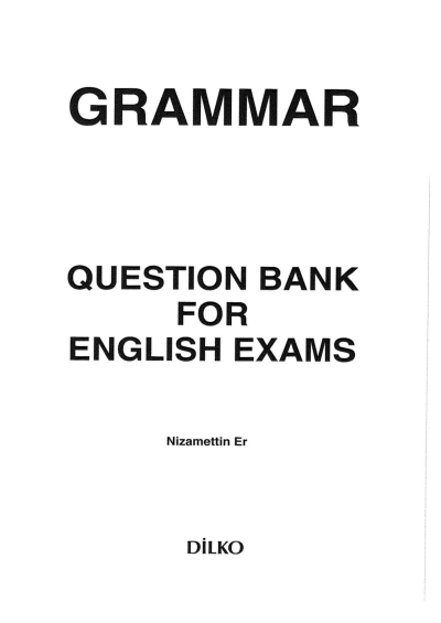 QUESTION BANK FOR ENGLISH EXAMS YDS- YDT NİZAMETTİN ER Zeta Fotokopi