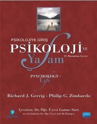 PSİKOLOJİ VE YAŞAM -Psikolojiye Giriş- Psychology and Life Nobel Akademik Yayıncılık Zeta Fotokopi