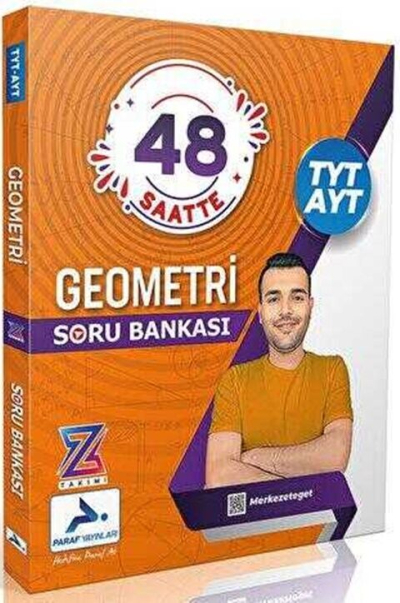 Z Takım 48 Saatte TYT-AYT Geometri Video Soru Bankası PRF Paraf Yayınları Zeta Fotokopi
