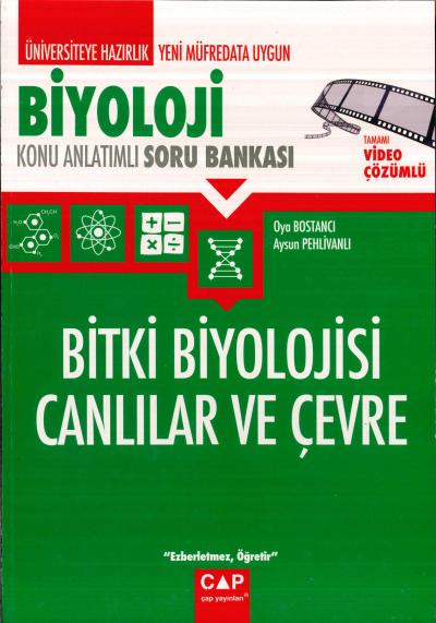 TYT-AYT BİYOLOJİ BİTKİ BİYOLOJİSİ CANLILAR VE ÇEVRE ANLATIMLI SORU BANKASI