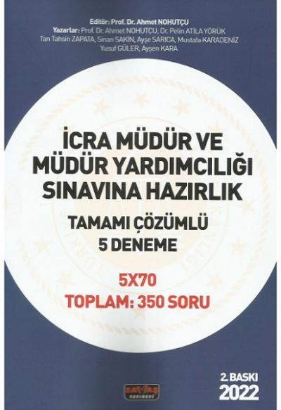 İCRA MÜDÜR VE MÜDÜR YARDIMCILIĞI SINAVINA HAZIRLIK TAMAMI ÇÖZÜMLÜ 5 DENEME 5*70 350 SORU Zeta Fotokopi